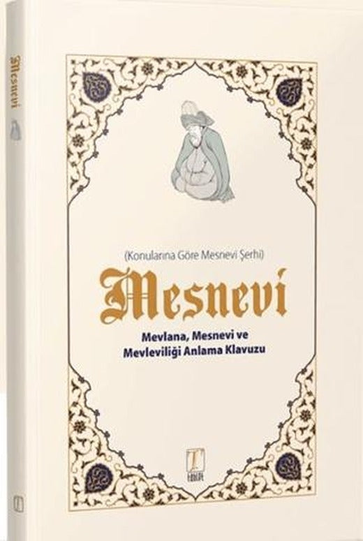 Mesnevi Konularına Göre Mesnevi Şerhi | Tablet Kitabevi (Ciltsiz)