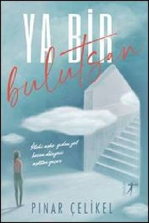 Ya Bir Bulutsan | Artemis Yayınları