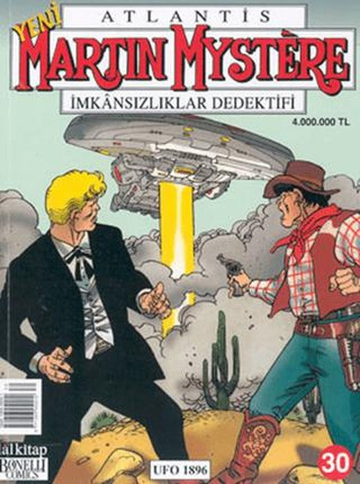 Atlantis Martin Mystere İmkânsızlıklar Dedektifi Sayı: 30 Ufo 1896 | Lal Kitap (Ciltsiz)