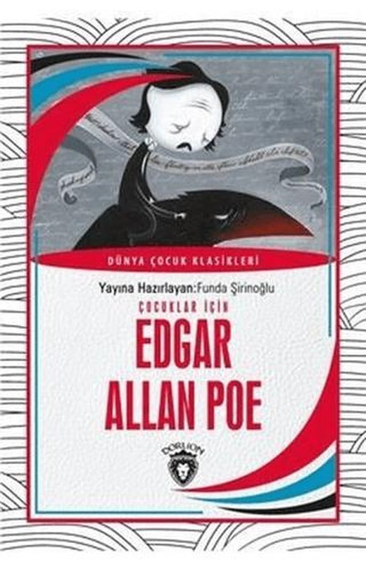 Çocuklar İçin Edgar Allan Poe | Dorlion Yayınları (Ciltsiz)