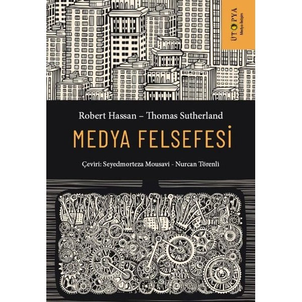 Medya Felsefesi | Ütopya Yayınevi