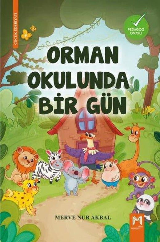 Orman Okulunda Bir Gün | Memento Mori Yayınları (İnce Kapak)