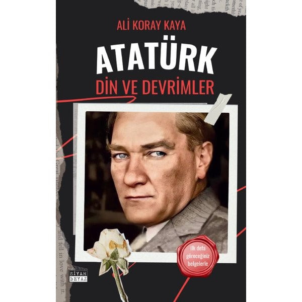 Atatürk Din ve Devrimler | Siyah Beyaz (İnce Kapak)