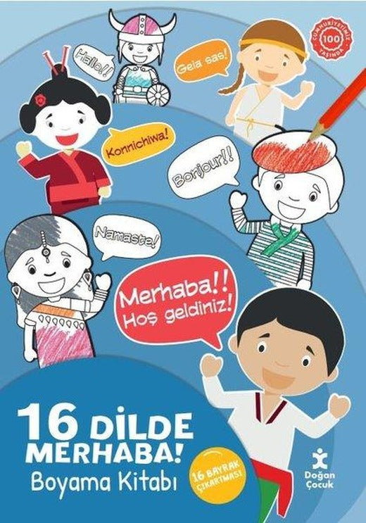 16 Dilde Merhaba! Boyama Kitabı - 16 Bayrak Çıkartması | Doğan Çocuk (İnce Kapak)