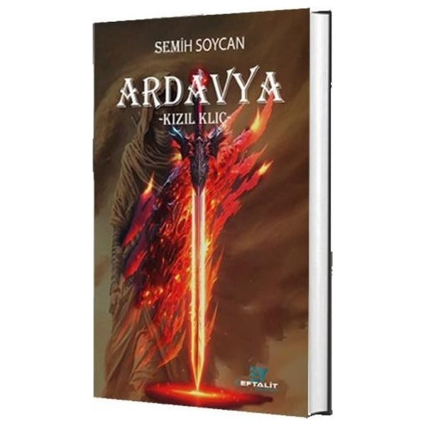 Ardavya - Kızıl Kılıç | Eftalit Yayınları (İnce Kapak)