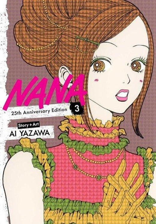 Nana 25th Anniversary Edition, Vol. 3 | Viz Media, Subs. of Shogakukan Inc (İnce Kapak)
