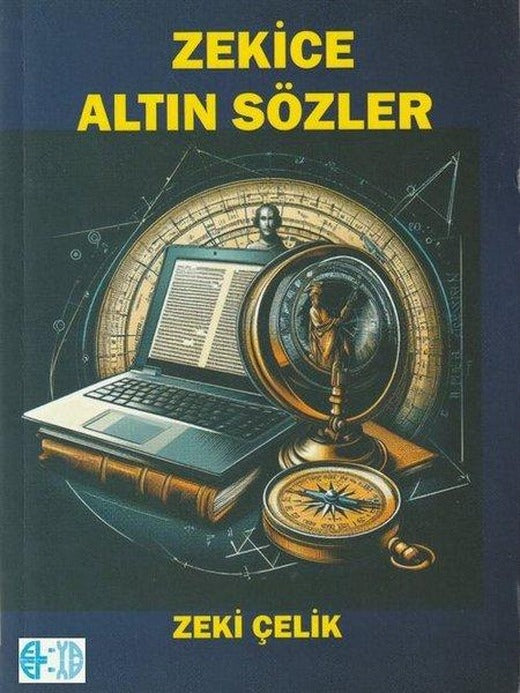 Zekice Altın Sözler | Elya Yayıncılık (İnce Kapak)
