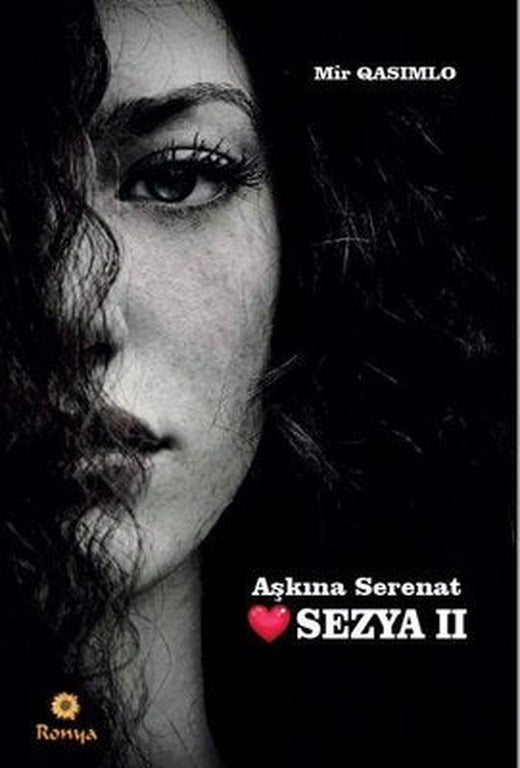 Aşkına Serenat - Sezya 2 | Ronya Yayınları