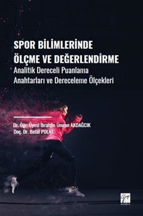 Spor Bilimlerinde Ölçme ve Değerlendirme | Gazi Kitabevi (Ciltsiz)
