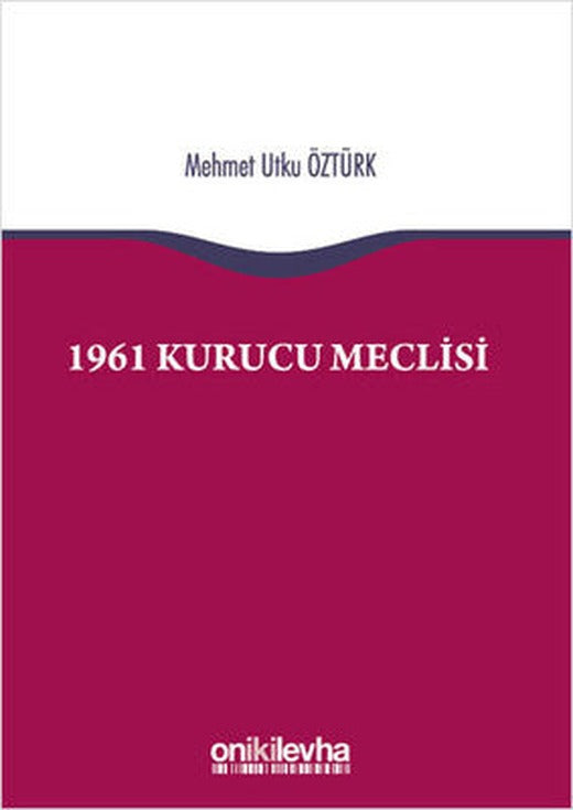 1961 Kurucu Meclisi | On İki Levha Yayıncılık