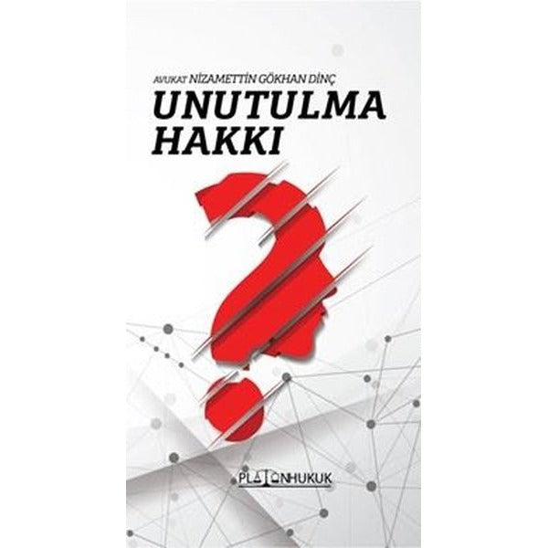 Unutulma Hakkı