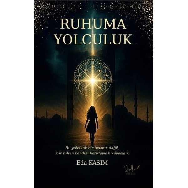 Ruhuma Yolculuk | DLS Yayınları (İnce Kapak)