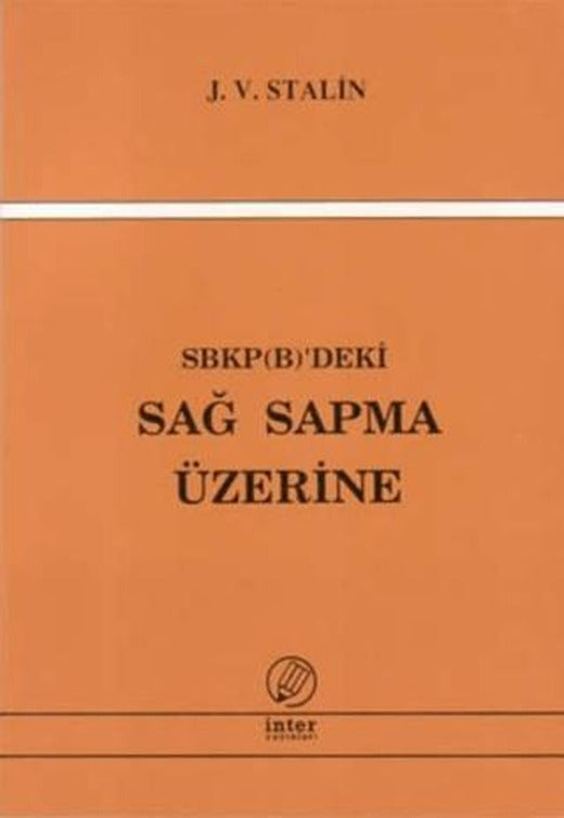 SBKP (B)'deki Sağ Sapma Üzerine | İnter Yayınları (Ciltsiz)