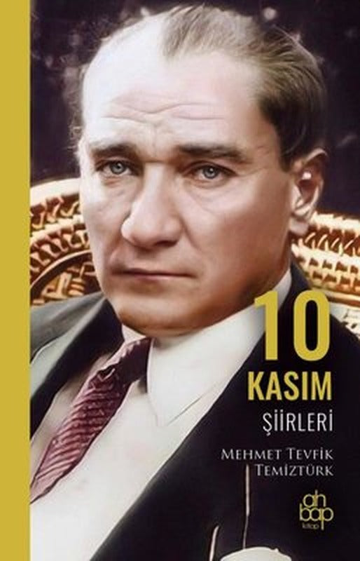 10 Kasım Şiirleri | Ahbap Kitap (İnce Kapak)