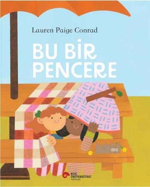 Bu Bir Pencere | Koç Üniversitesi Yayınları (İnce Kapak)