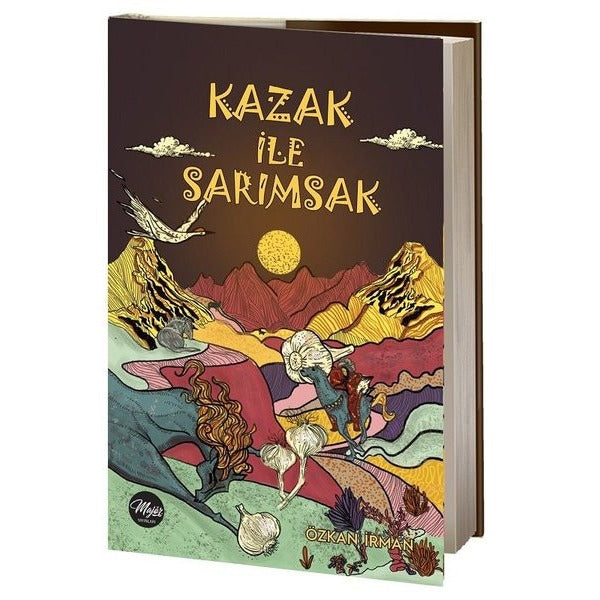 Kazak ile Sarımsak | Majör Yayınları (İnce Kapak)