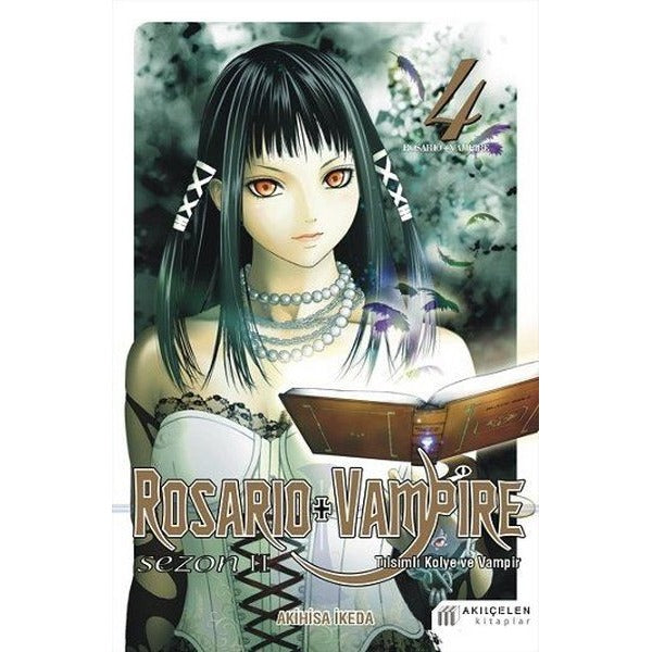 Rosario+Vampire-Tılsımlı Kolye ve Vampir-Sezon 2 Cilt 4 | Akılçelen Kitaplar (İnce Kapak)