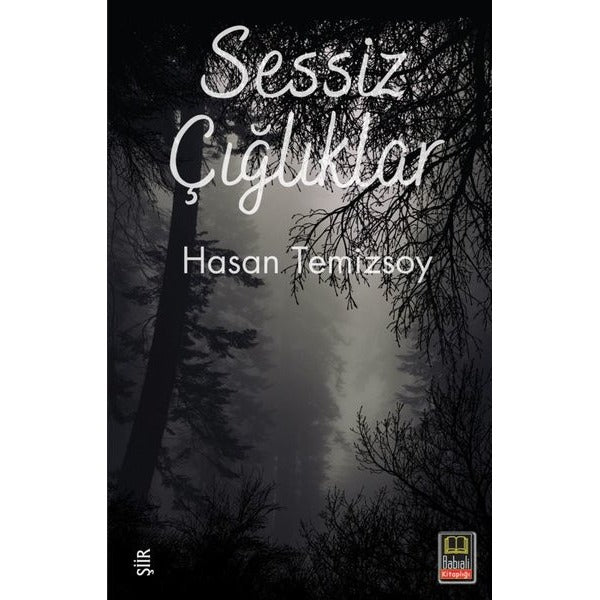 Sessiz Çığlıklar | Babıali Kitaplığı (İnce Kapak)