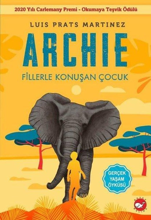 Archie - Fillerle Konuşan Çocuk | Beyaz Balina Yayınları (İnce Kapak)