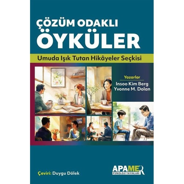 Çözüm Odaklı Öyküler - Umuda Işık Tutan Hikayeler Seçkisi | Apamer (İnce Kapak)