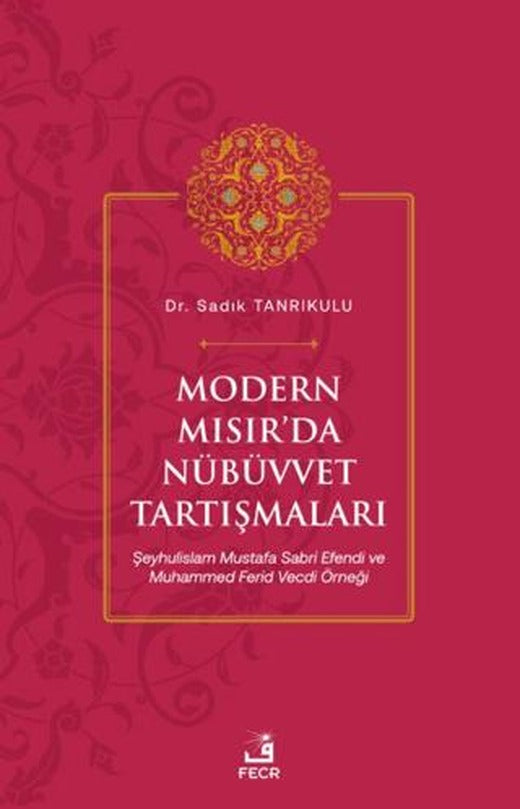 Modern Mısır’da Nübüvvet Tartışmaları