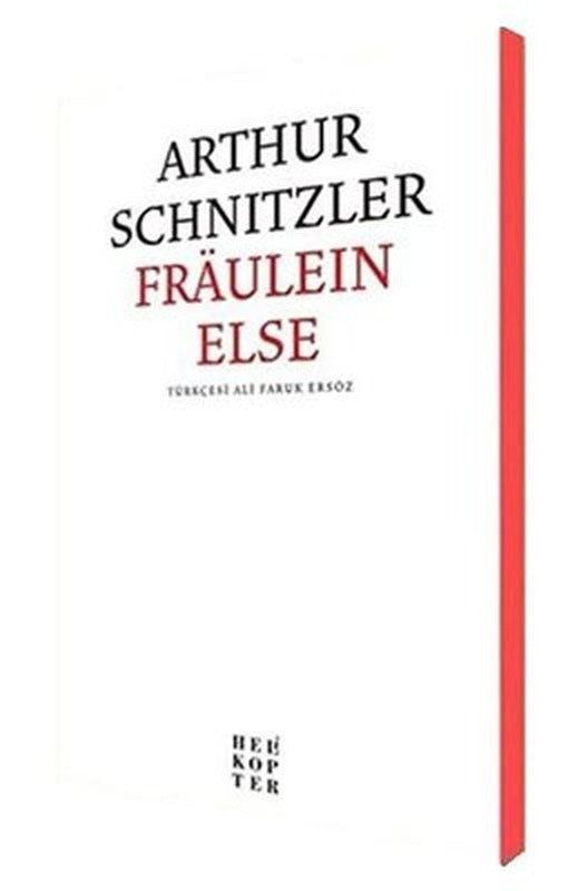 Fraulein Else | Helikopter