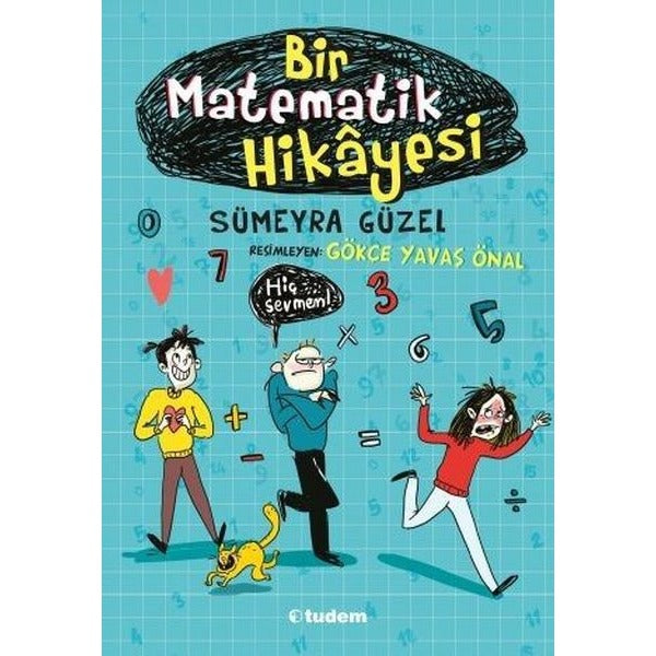 Bir Matematik Hikayesi | Tudem Yayınları (İnce Kapak)