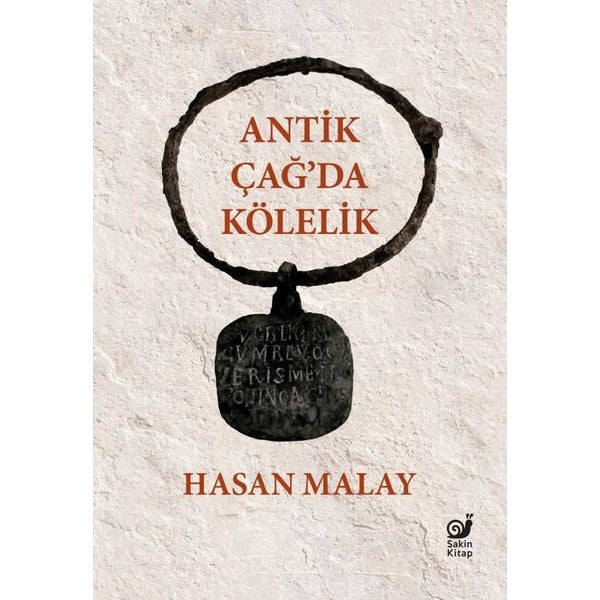 Antik Çağ'da Kölelik | Sakin Kitap (Ciltli)