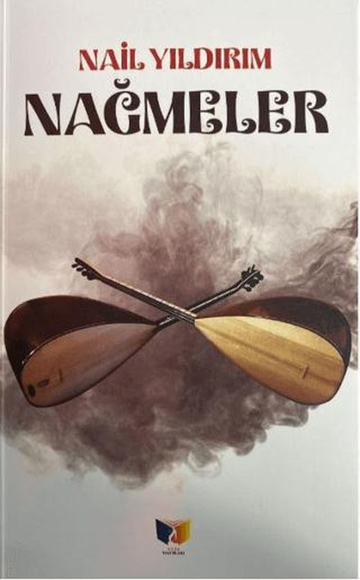 Nağmeler | Ateş Yayınları (Ciltsiz)