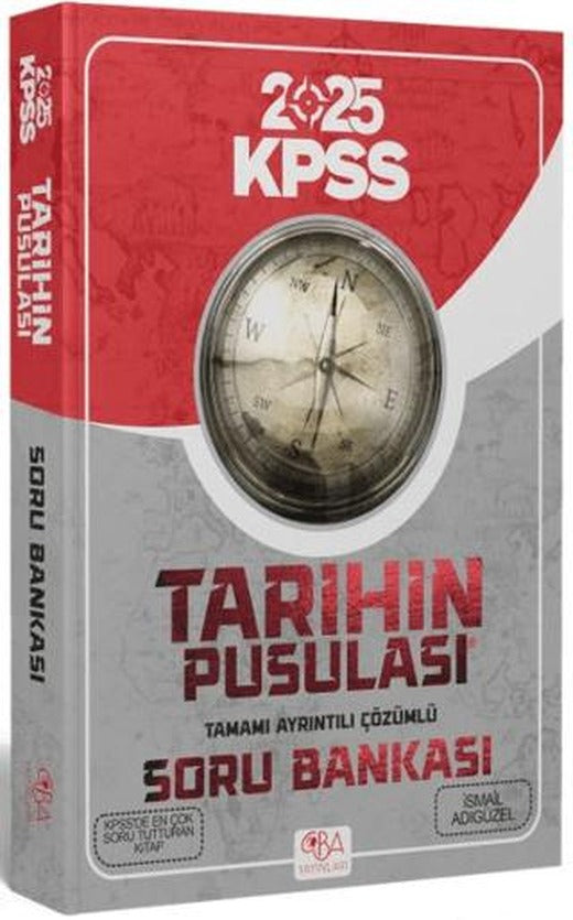 2025 KPSS Tarihin Pusulası Soru Bankası Çözümlü