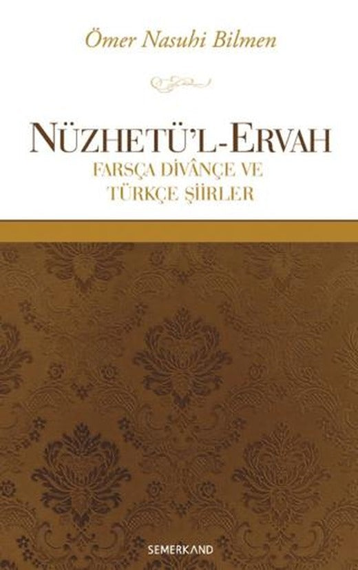 Nüzhetü’l-Ervah | Semerkand Yayınları (Ciltsiz)
