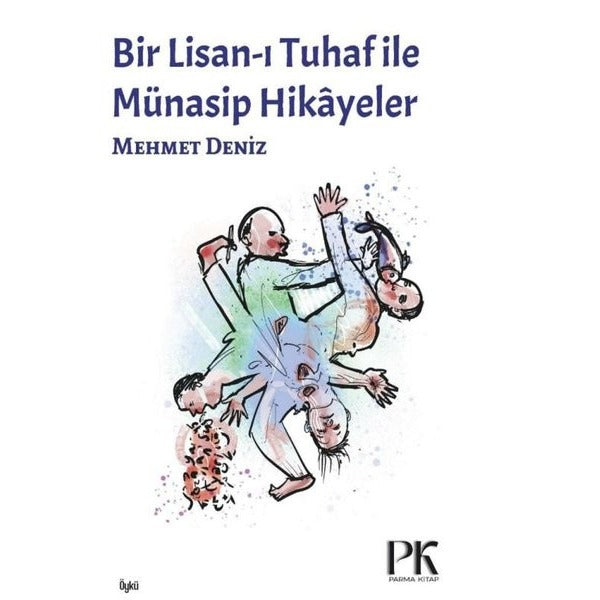 Lisan-ı Tuhaf ile Münasip Hikâyeler