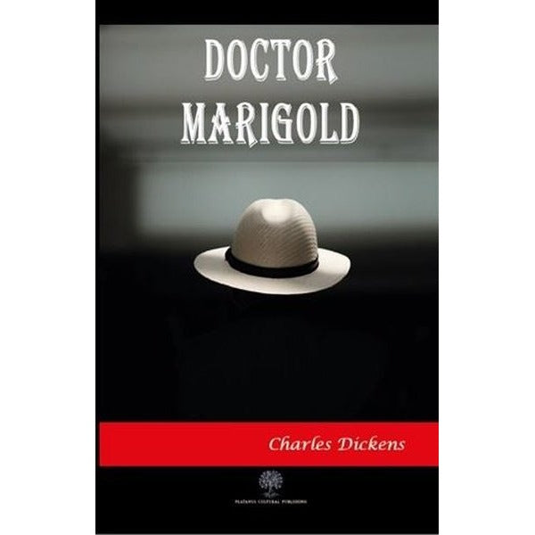 Doctor Marigold | Platanus Publishing