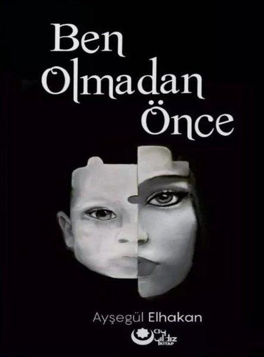 Ben Olmadan Önce | Ayyıldız Kitap (İnce Kapak)