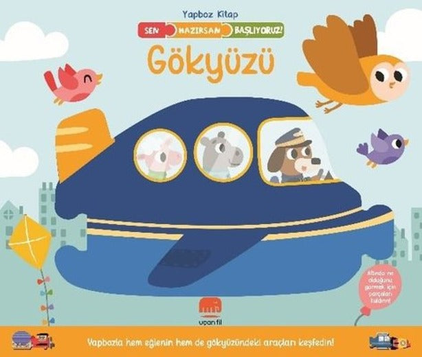Gökyüzü - Sen Hazırsan Başlıyoruz! | Uçan Fil (Ciltli)