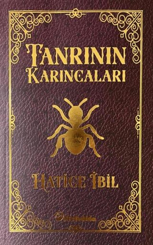 Tanrının Karıncaları | Orionebula Yayınevi (Ciltsiz)