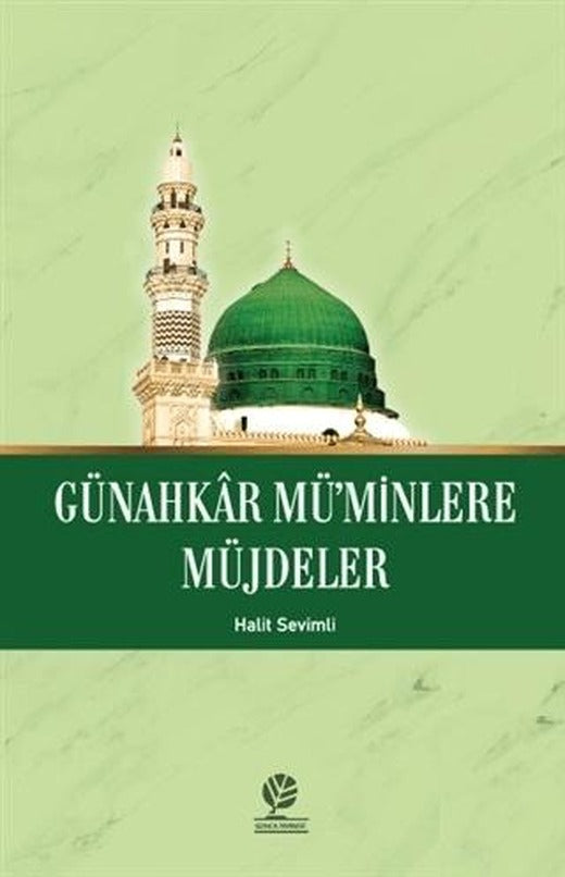 Günahkar Müminlere Müjdeler