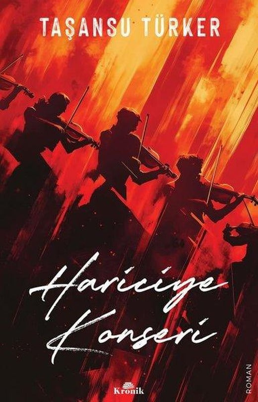 Hariciye Konseri | Kronik Kitap (İnce Kapak)