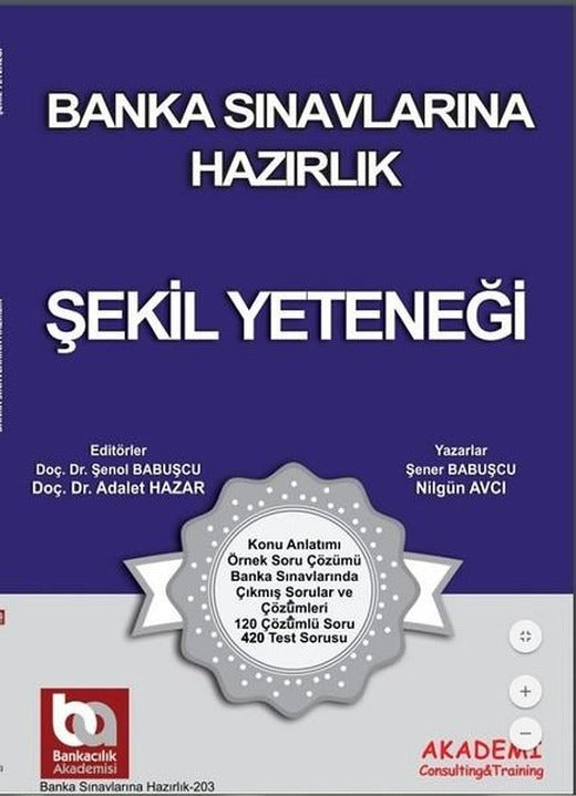 Şekil Yeteneği-Banka Sınavlarına Ha | Akademi Consulting (İnce Kapak)