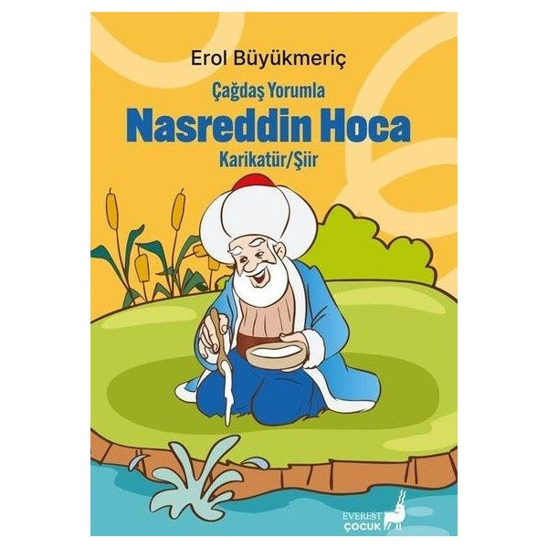 Çağdaş Yorumla Nasreddin Hoca | Everest Yayınları (İnce Kapak)