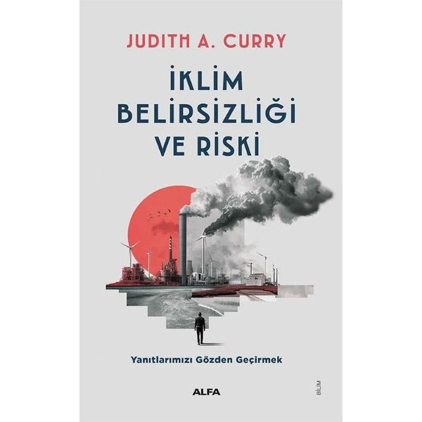 İklim Belirsizliği ve Riski | Alfa Yayıncılık (İnce Kapak)