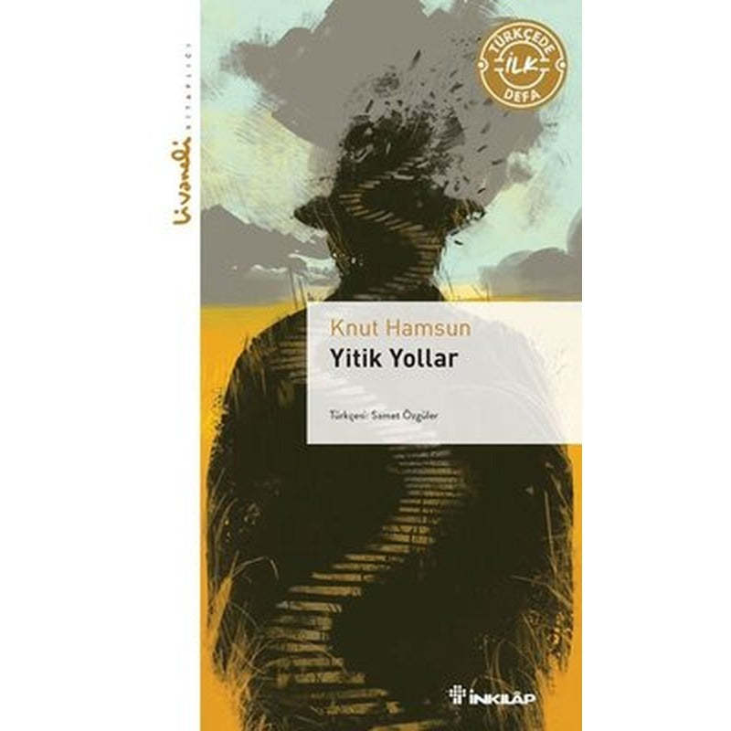 Yitik Yollar - Livaneli Kitaplığı | İnkılap Kitabevi
