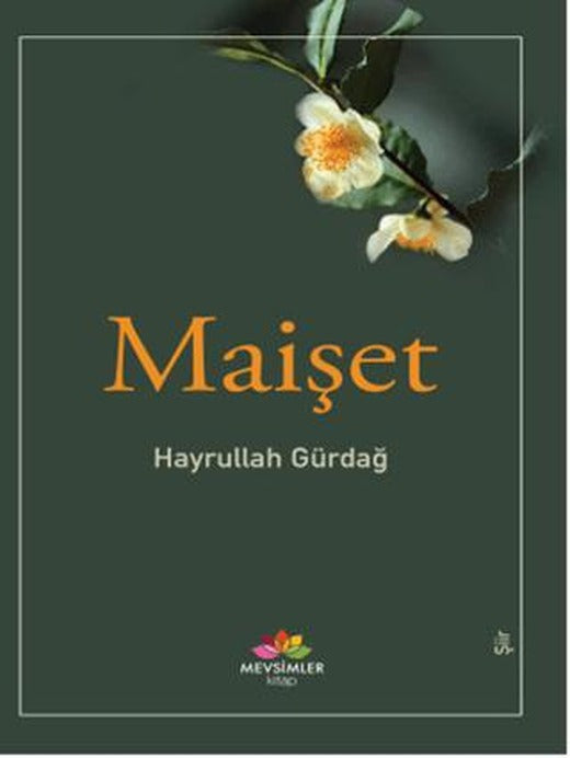 Maişet | Mevsimler Kitap (Ciltsiz)