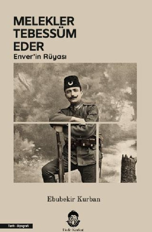 Melekler Tebessüm Eder Enver’in Rüyası