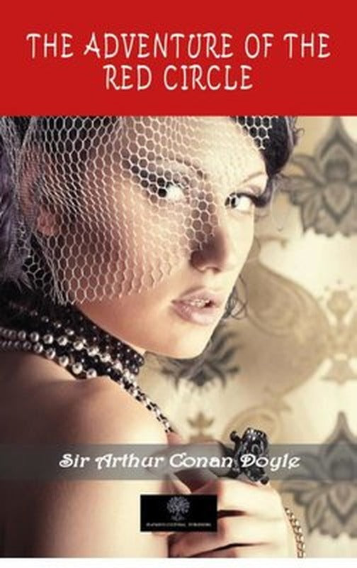 The Adventure of the Red Circle | Platanus Publishing