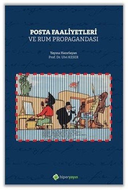 Posta Faaliyetleri ve Rum Propagandası | Hiperlink (İnce Kapak)