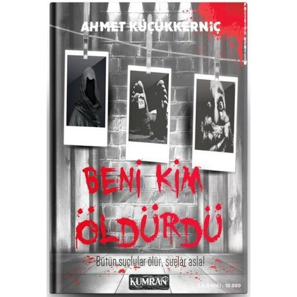 Beni Kim Öldürdü | Kumran