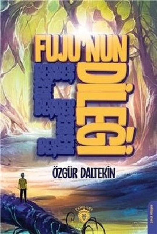 Fuju'nun Beş Dileği | Dorlion Yayınevi