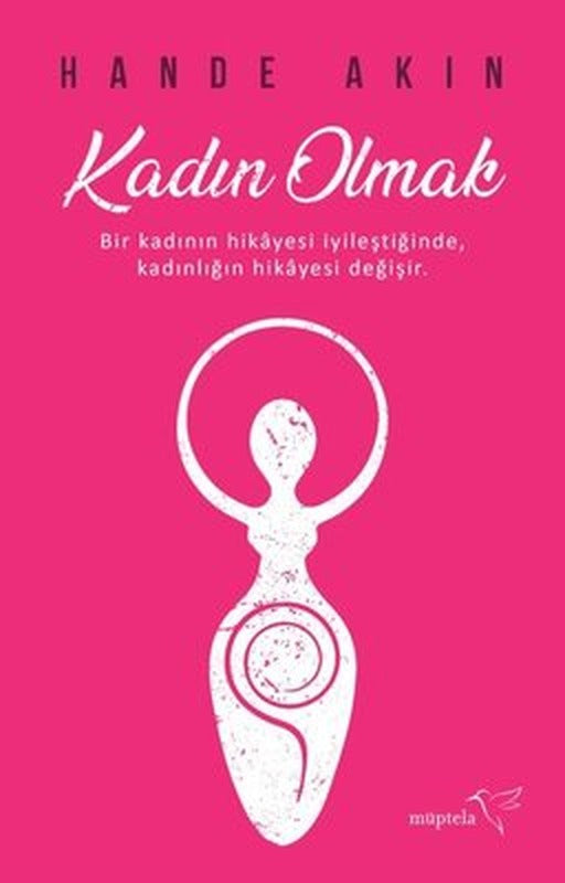 Kadın Olmak | Müptela Yayınları (İnce Kapak)