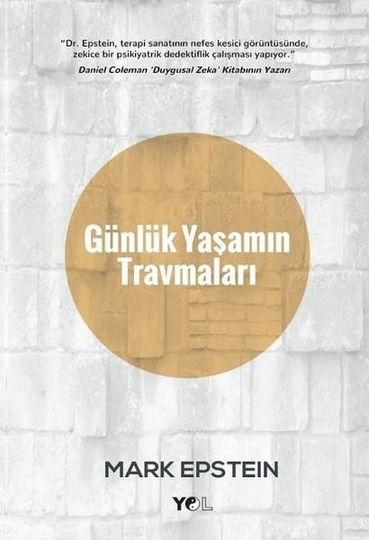 Günlük Yaşamın Travmaları | Yol Yayınları (İnce Kapak)